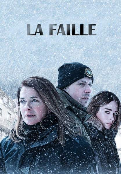 La Faille 2019 Online Sa Prevodom Hd Besplatno